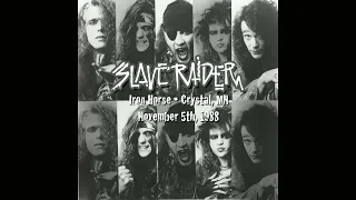 Slave Raider LIVE at the Iron Horse in Crystal, MN on November 5th, 1988