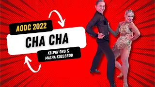 KELVIN ONG & MASHA KOZOBROD - CHA CHA | AODC - JULY 2022  | NJ, USA