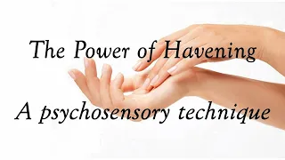 The Power Of Havening Techniques®