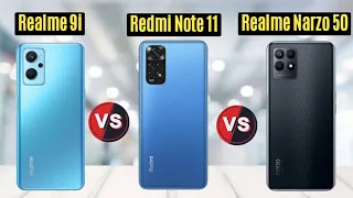 Realme Narzo 50 vs Redmi Note 11 vs Realme 9i