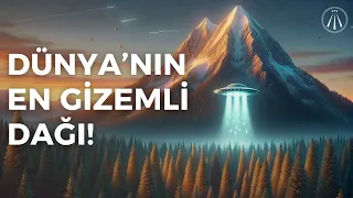 SHASTA DAĞI - Dünyanın En Gizemli Yerlerinden Biri!