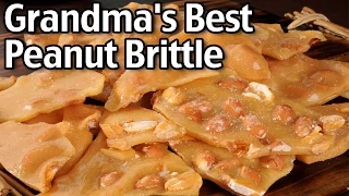 Grandma's Best Homemade Peanut Brittle!