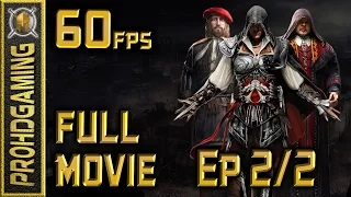 Assassin's Creed II (PC) - Full Movie 2/2 - Gameplay/Walkthrough 60fps