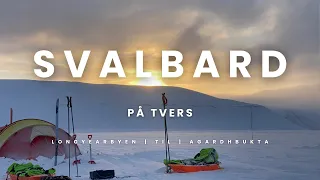 Svalbard på tvers, et eventyr bare de som har gjort det kan forstå fullt ut.