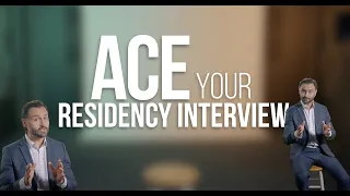 How to ACE Your Residency Interview