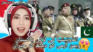 Indonesian Girl 🇮🇩 Reaction to Pakistan Women Army 🇵🇰 | I'm Amazed by Them 😱