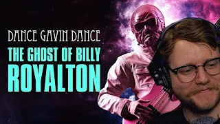 BAD MUSICIAN REACTS TO DANCE GAVIN DANCE : THE GHOST OF BILLY ROYALTON