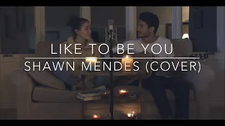 Like To Be You (Shawn Mendes ft. Julia Michaels)  - Cover by Julia Radchuk and Nate Colitto