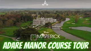 Adare Manor Golf Club // Trackman Course Tour