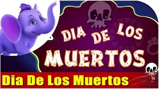 Festival Songs For Kids | Dia De Los Muertos Song