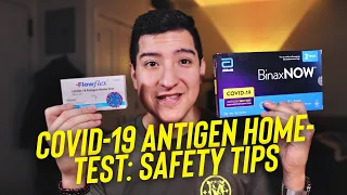 Covid-19 Antigen Home-Test: Safety Tips (BinaxNOW & Flowflex)