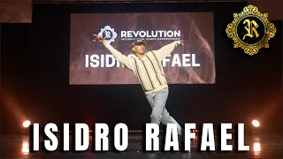 ISIDRO RAFAEL | JUDGES SHOWCASE | REVOLUTION 2022