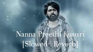 Nanna Preethi Kusuri (Slowed+Reverb) ft 777 Charlie | Rakshit Shetty | Vijaya Prakash | #777charlie