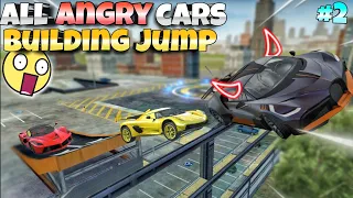 All angry cars Building jump😱||part 2||Extreme car driving simulator🔥||