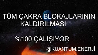 TÜM ÇAKRA %100 BLOKAJ AÇMA ÇAKRA HİZALAMA AURA TEMİZLİĞİ (MEDİTASYON)