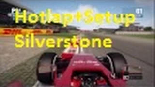 F1 2014| Hotlap+Setup Silverstone (1:32:768)