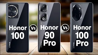 Honor 100 Vs Honor 90 Pro Vs Honor 100 Pro