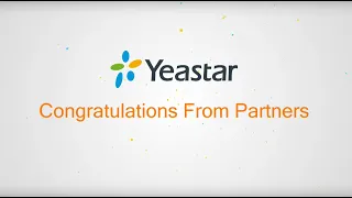 Congratulations from Yeastar's Partners