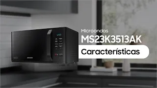 Microondas Samsung MS23K3513AK - Características