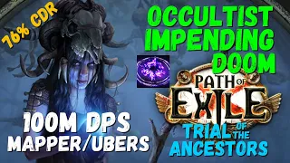 POE 3.22 Occultist Impending Doom Build, New Version - 76% cdr, Mapper/Ubers