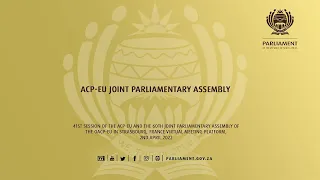 41st Session of the Joint Parliamentary Assembly of the OACP-EU, 2nd April 2022
