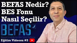 BEFAS Nedir? BES Fonu Nasıl Seçilir?