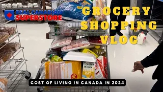 GROCERY SHOPPING IN CANADA 🇨🇦  IN 2024| COST OF LIVING IN CANADA|THIS IS WHAT WE SPENT !