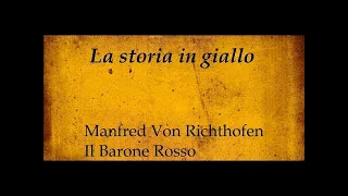 Manfred Von Richthofen Il Barone Rosso