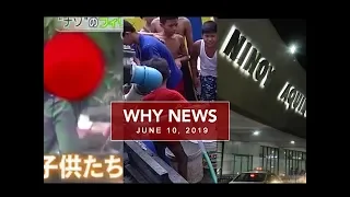 UNTV: Why News (June 10, 2019)