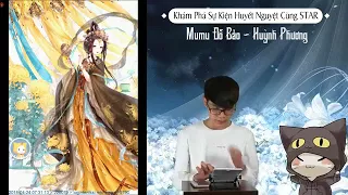 Hướng Dẫn Sự Kiện Huyết Nguyệt Cùng Star Huỳnh Phương và Mumu Đỗ Bảo