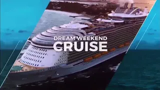 Dream Weekend Cruise - March 10th - 15th, 2019