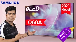 Samsung Q60A- 2021 QLED Smart tv-series 🔥 || Should you buy this?