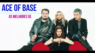 As melhores de Ace Of Base