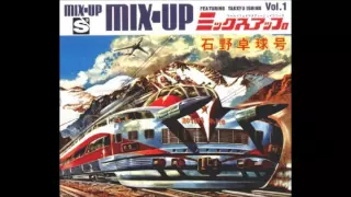 Takkyu Ishino - Mix-Up Vol. 1