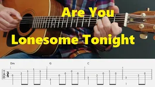 Are You Lonesome Tonight - Elvis Presley - Fingerstyle Guitar Tutorial tabs and chords