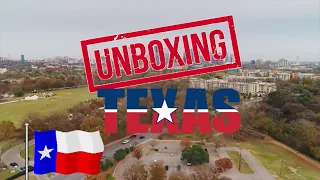 UNBOXING TEXAS: What it's like LIVING in TEXAS