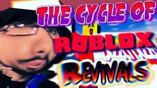 The Cycle Of Old ROBLOX Revivals