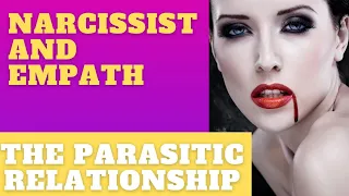 The Parasitic Relationship Between a Narcissist and an Empath