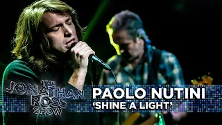 Paolo Nutini - Shine A Light (Live Performance) | The Jonathan Ross Show
