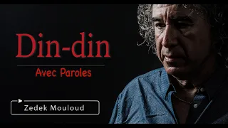 Din-din | PAROLES⎟Zedek Mouloud