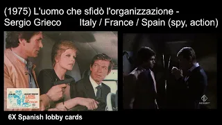 Italian Spy movies: 1973-1981 ('One Man Against the Organization', 'The Sell Out')