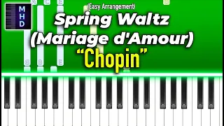 Chopin - Spring Waltz - Mariage d'Amour - Piano Tutorial (EASY ARRANGEMENT BY MHD)