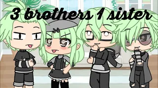 3 brothers, 1 sister || GLMM || Gacha Life Mini Movie ||