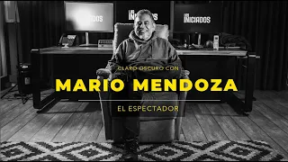 Mario Mendoza: “creo profundamente en la desobediencia civil” | Claro Oscuro