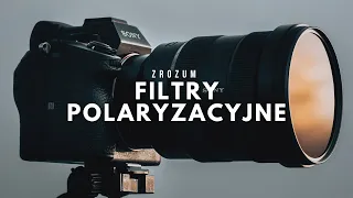 Potrafisz używać filtra CPL? Polaryzacja - jak tego używać w fotografii