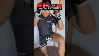 How to DESTROY Muay Thai Leg Checks