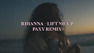 Rihanna - Lift Me Up (PAXY dnb remix) Lyrics video (FREE DOWNLOAD)
