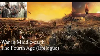 War in Middle-earth - The Fourth Age