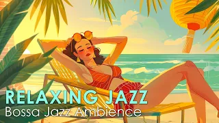 Relaxing Bossa Nova ~ Best Bossa Jazz Instrumental for a Perfectly Calm Day ~ April BGM