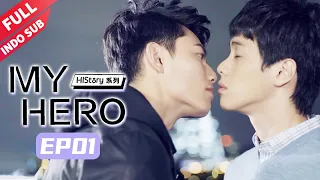 【INDO SUB】《History1 MY HERO EP1》Skam | Boys Love | SojaTV Bahasa